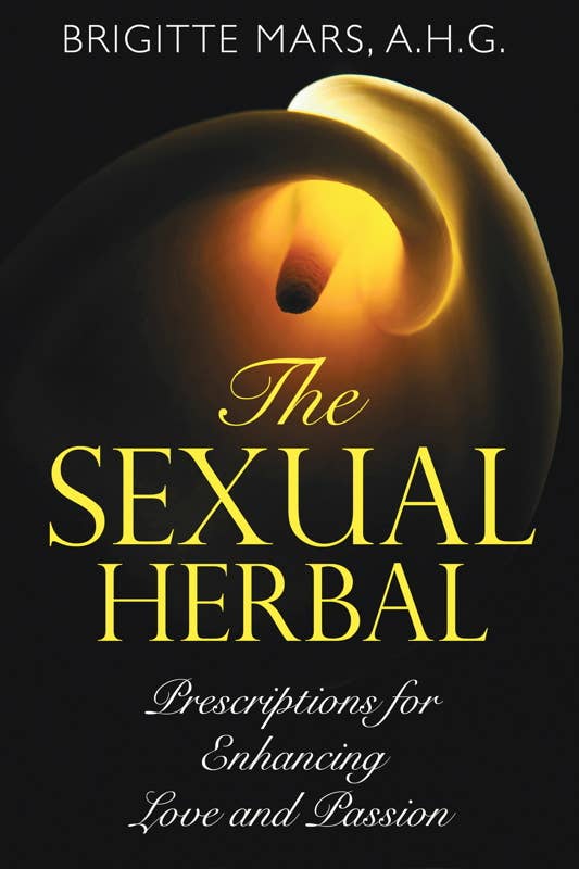 Sexual Herbal by Brigitte Mars