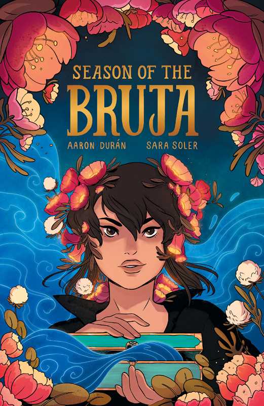 Season of the Bruja Vol. 1 by Aaron Durán