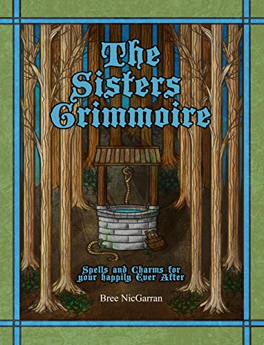 The Sisters Grimmoire by Bree NicGarran