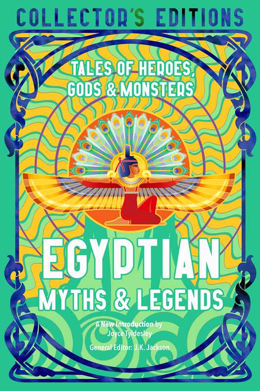 Egyptian Myths & Legends by J.K. Jackson (Editor)