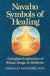 Navaho Symbols of Healing by Donald Sandner