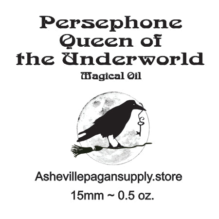 Persephone Oil, Queen of the Underworld