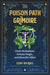 Poison Path Grimoire by Coby Michael