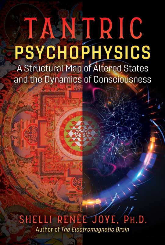 Tantric Psychophysics by Shelli Renée Joye