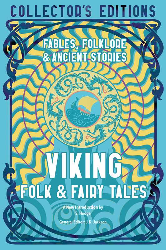 Viking Folk & Fairy Tales by J.K. Jackson (Editor)