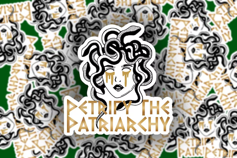 Medusa Sticker - Petrify The Patriarchy