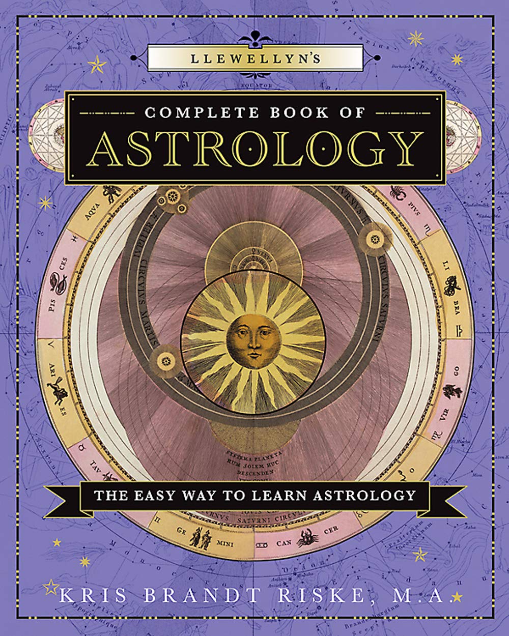 Llewellyn's Complete Book of Astrology by Kris Brandt Riske