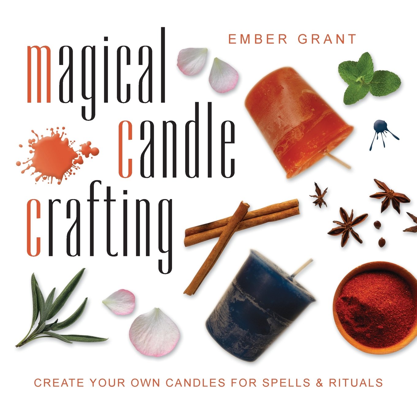 Magical Candle Crafting by Ember Grant