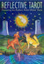 Reflective Tarot Featuring the Radiant Rider-Waite® Tarot (Pocket Size)