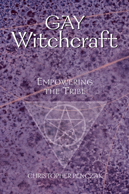 Gay Witchcraft by Christopher Penczak